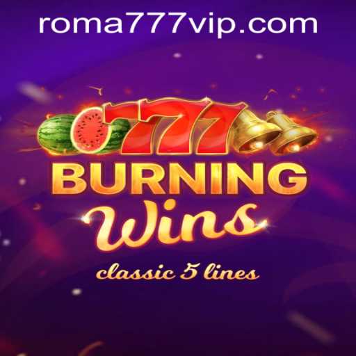 Desvendando o Universo do Jogo BurningWins na Plataforma Roma-777.bet