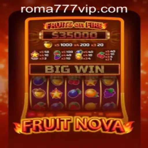 Descubra o Mundo Encantador de FruitNova na Plataforma Roma-777