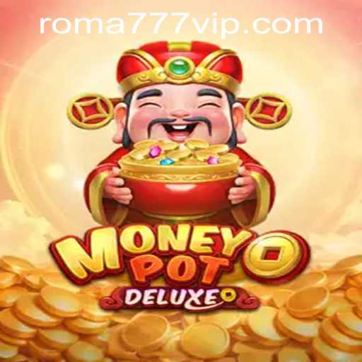 Descubra a Emoção do MoneyPotDELUXE no www.Roma-777.bet