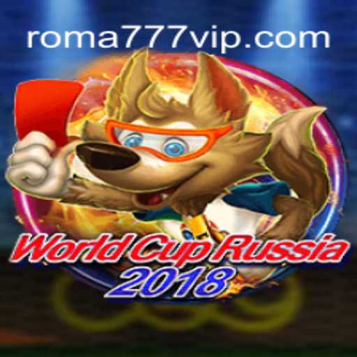 Explorando o Jogo WorldCupRussia2018 e Sua Conexão com www.Roma-777.bet